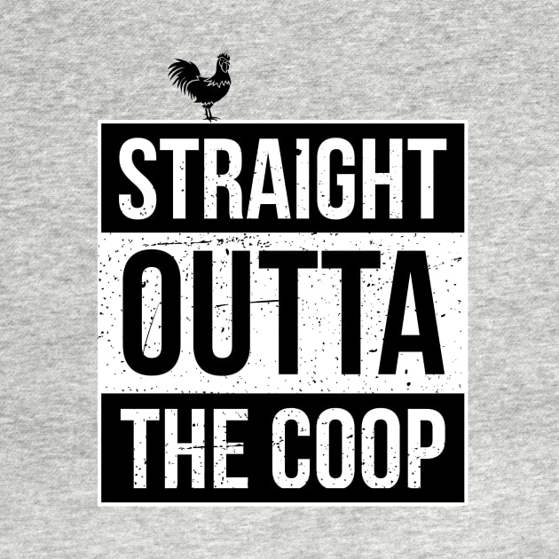 Straight Outta The Coop Chicken by TriHarder12